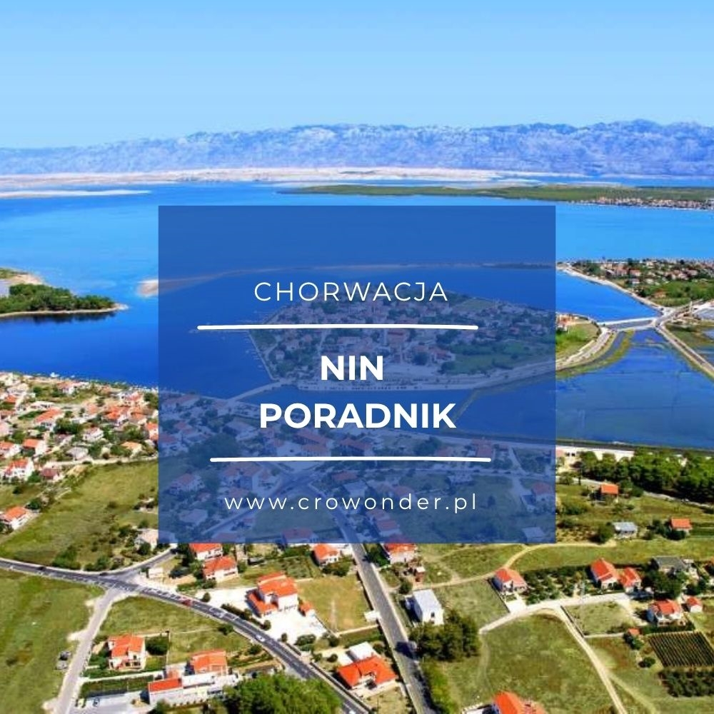 PRZEWODNIK CHORWACJA - MIASTO NIN