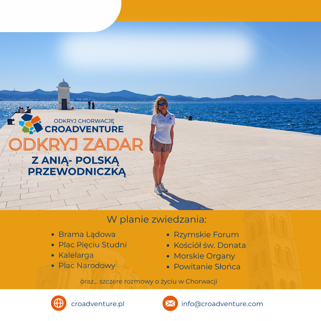 Odkryj Zadar – podróż przez historię i kulturę z Anią- licencjonowany przewodnik, po polsku